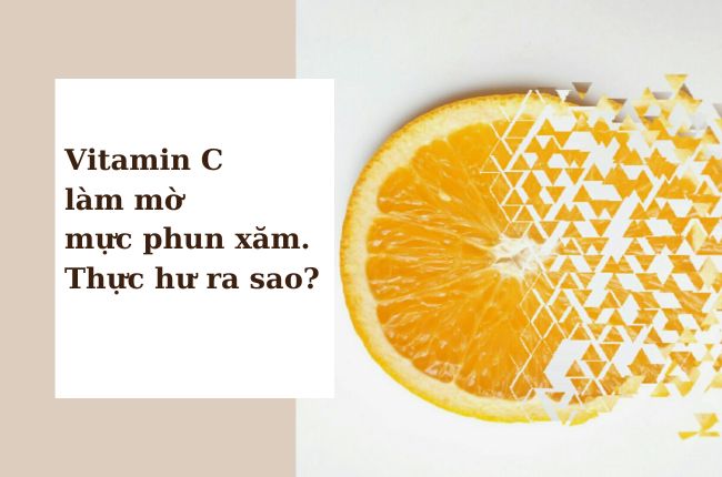Vitamin C Làm Mờ Mực Xăm Lông Mày - Thực Hư Ra Sao? 